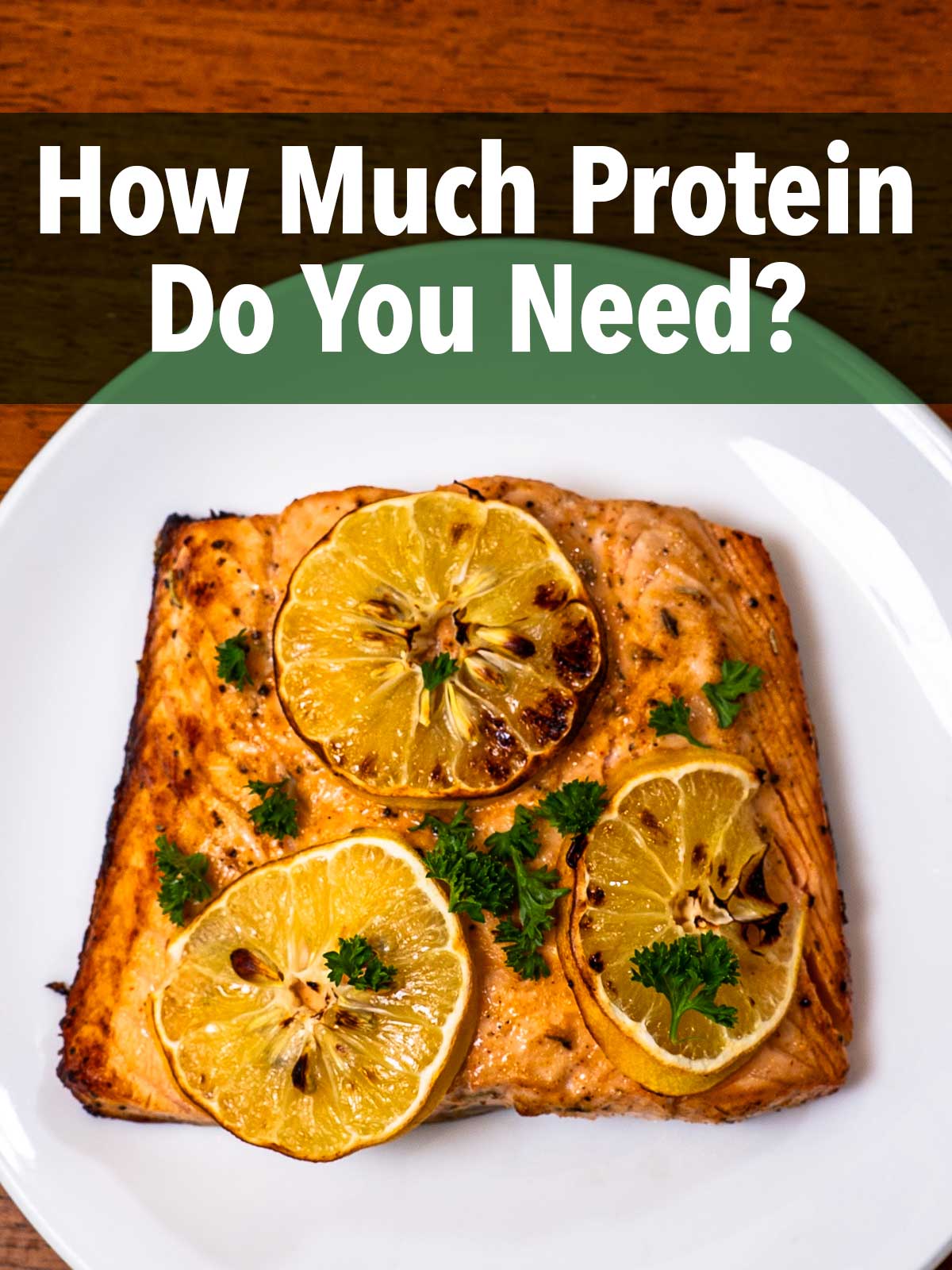 How much protein per day you actually need based on new 2025 dietary guidelines