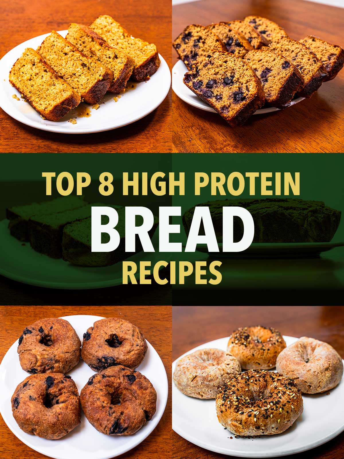 High protein bread recipes, banana bread, blueberry bread, and mini bagels on a hub hero collage
