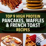 High protein pancakes, waffles, and French toast recipes, syrupy French toast, pancakes, and berry waffles