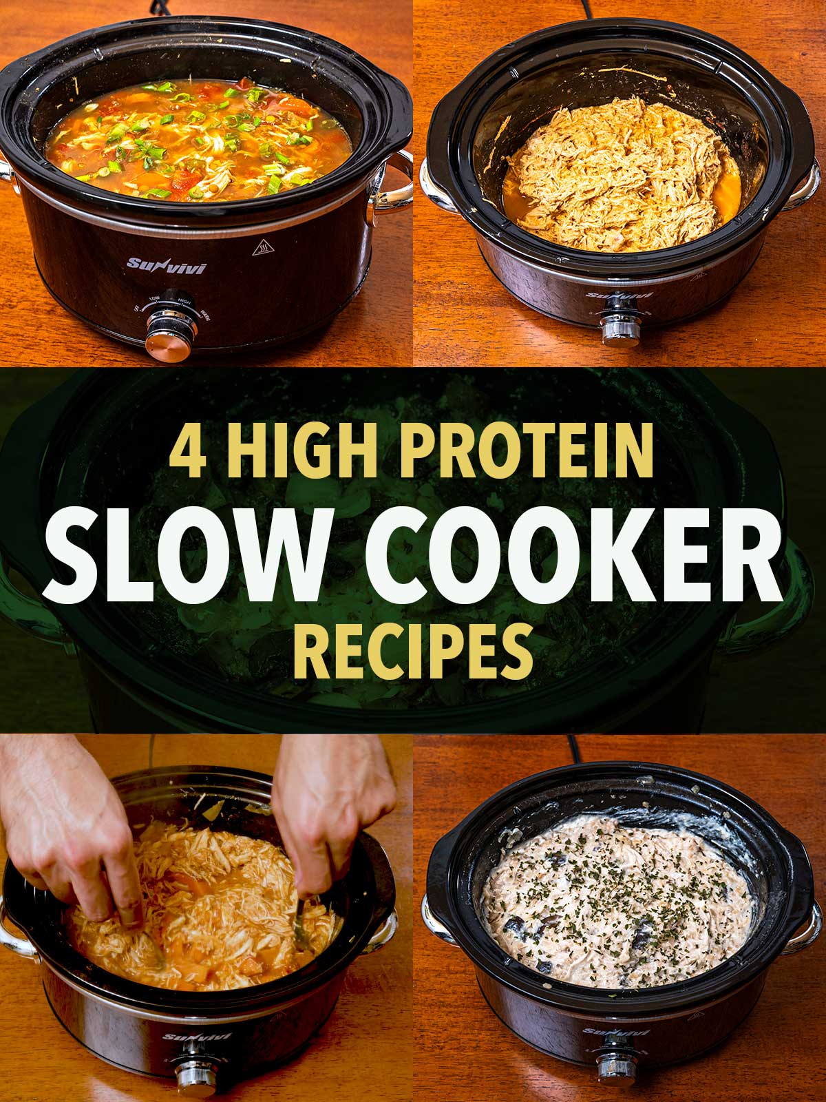 High protein slow cooker recipes, shredded chicken, chicken soup, and creamy casserole in crock pots