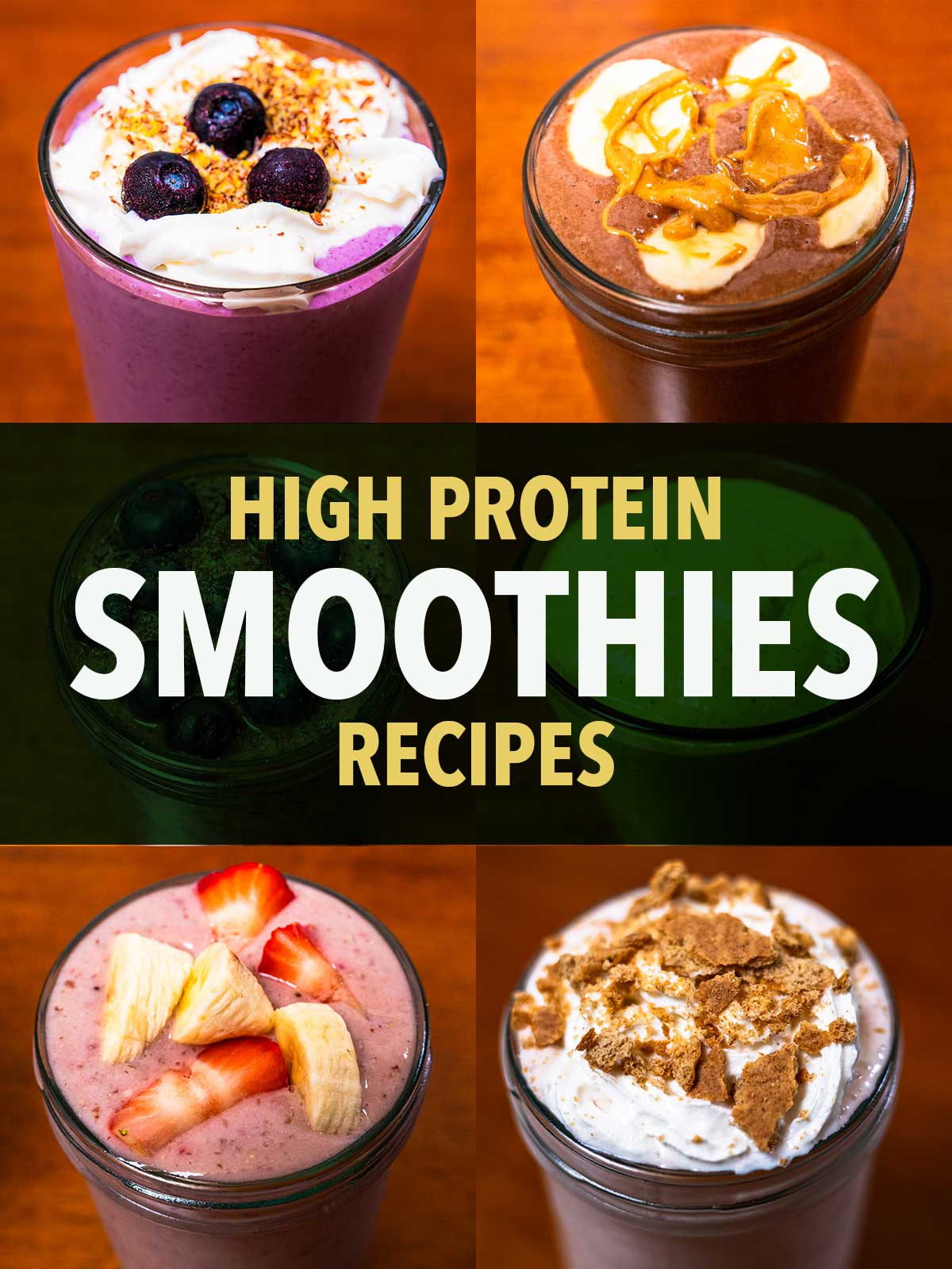 High protein smoothie recipe collage, berry, chocolate peanut butter, strawberry banana, granola topped